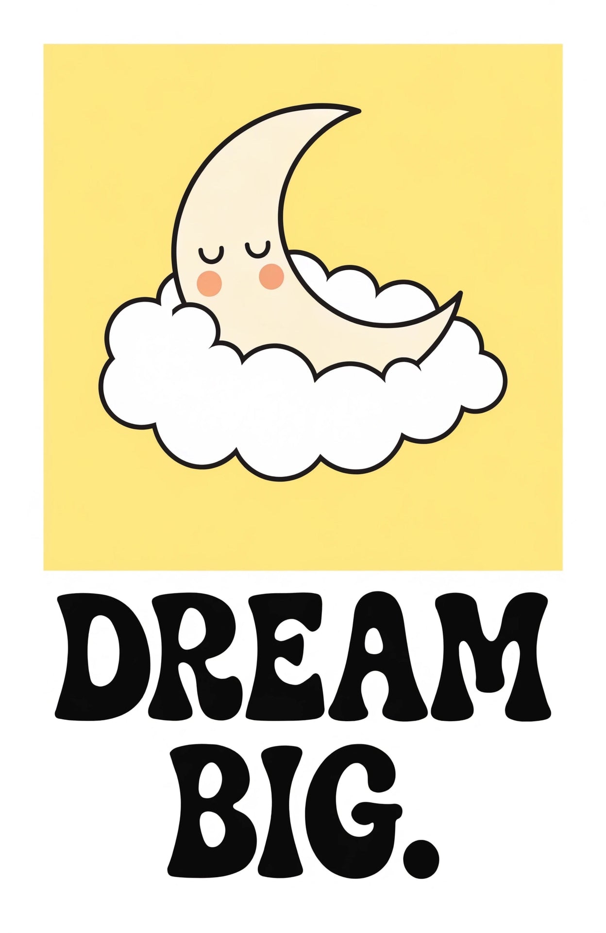 Dream Big